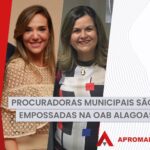 Procuradoras municipais são empossadas na OAB Alagoas