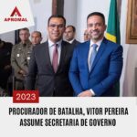 Procurador de Batalha, Vitor Pereira assume Secretaria de Governo