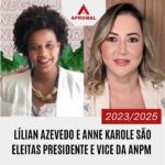 Lílian Azevedo e Anne Karole são eleitas Presidente e Vice da ANPM